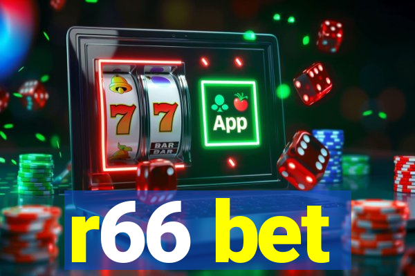 r66 bet